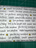 Bee kind. Sold by the half yard